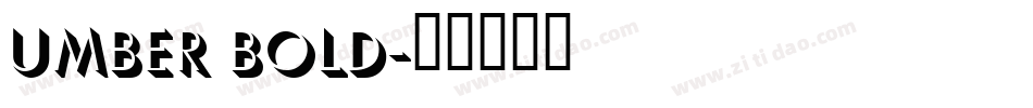 Umber Bold字体转换